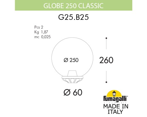 Уличный фонарь на столб FUMAGALLI GLOBE 250 Classic G25.B25.000.WYF1R