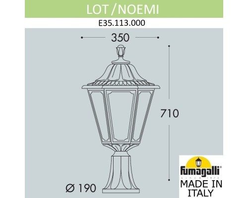 Ландшафтный фонарь  FUMAGALLI LOT/NOEMI E35.113.000.VXH27