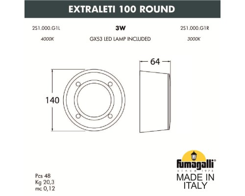 Светильник для подсветки лестниц накладной FUMAGALLI EXTRALETI 100 Round 2S1.000.000.AYG1L